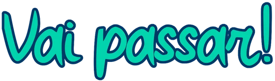 Vai Passar!